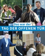 Foto: Die Collage zeigt vier Szenen vom Tag der offenen Tür: Gespräche vor der Mensa, einen Studenten am Stand des Studierendenrates, einen Dozenten auf der Infomesse und die Vorstellung des Fachbereichs Sozialverwaltung und Sozialversicherung im Hörsaal. In der Mitte steht „Das war der Tag der offenen Tür“, unten rechts das Logo der HSF Meißen.